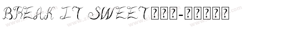 Break It Sweet手机版字体转换